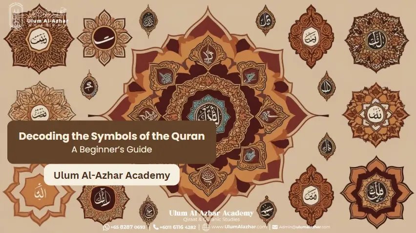 Decoding the Symbols of Quran: A Beginner’s Guide