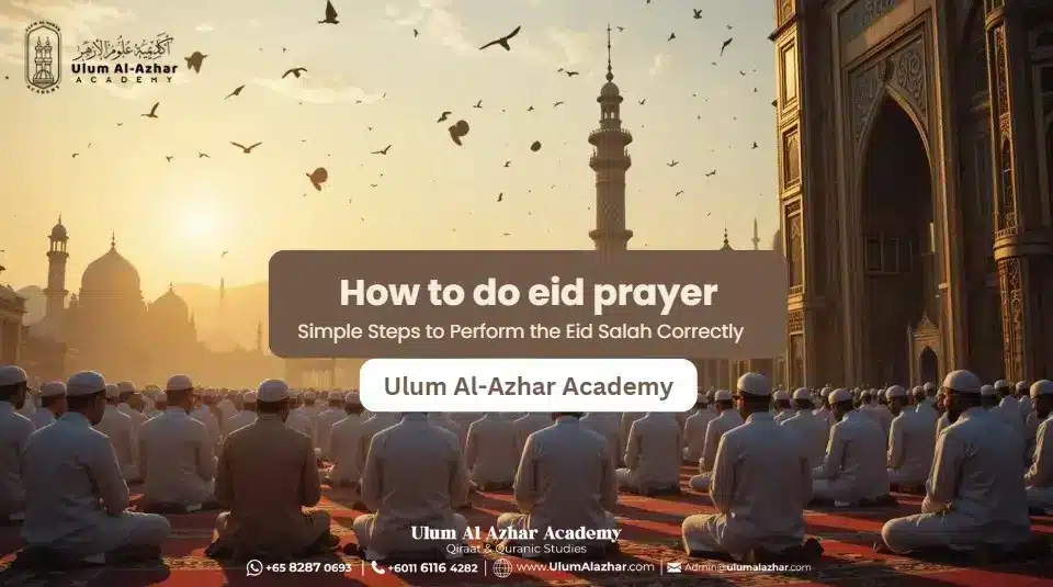 How to do eid prayer: Simple Steps to Perform the Eid Salah Correctly