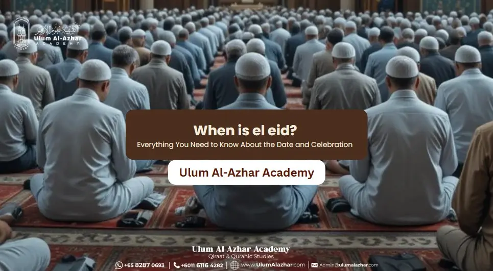 when is el eid? Everything You Need to Know About the Date and Celebration