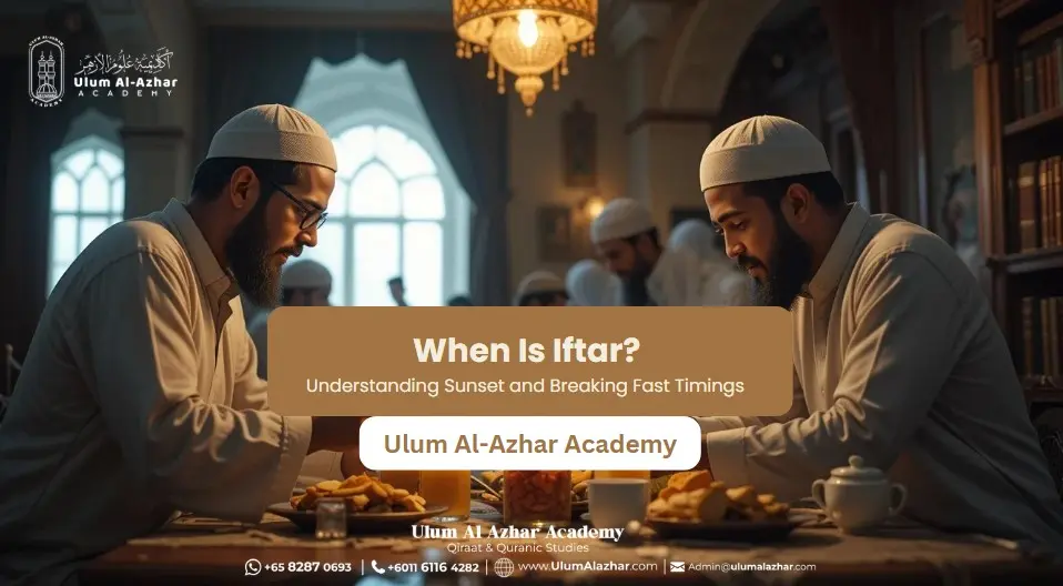 When Is Iftar? Understanding Sunset and Breaking Fast Timings