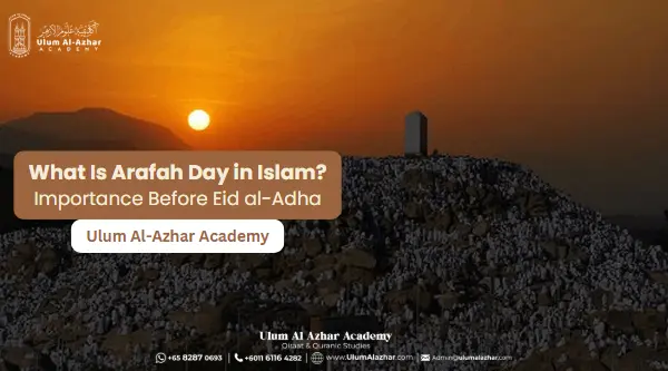 What Is Arafah Day in Islam? Importance Before Eid al-Adha
