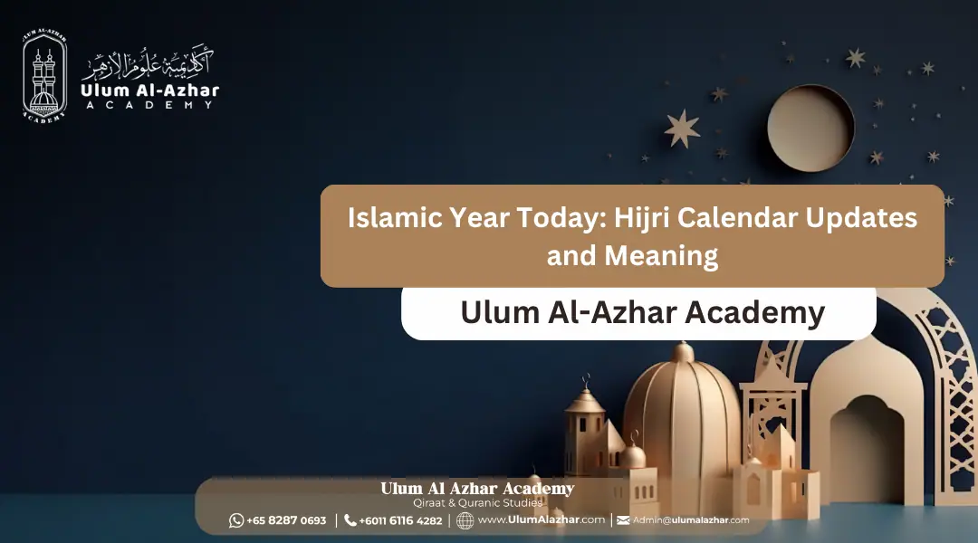 Islamic Year Today: Hijri Calendar Updates and Meaning