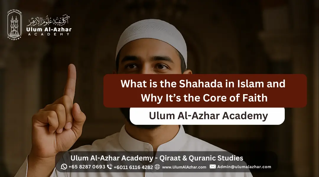 What is the Shahada in Islam and Why It’s the Core of Faith
