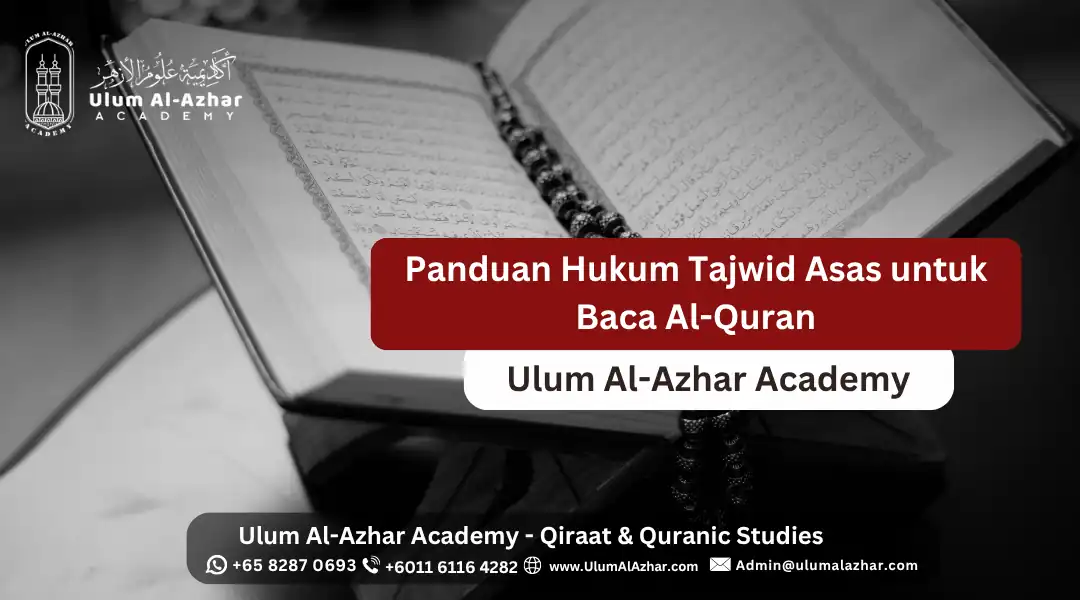 Panduan Hukum Tajwid Asas untuk Baca Al-Quran