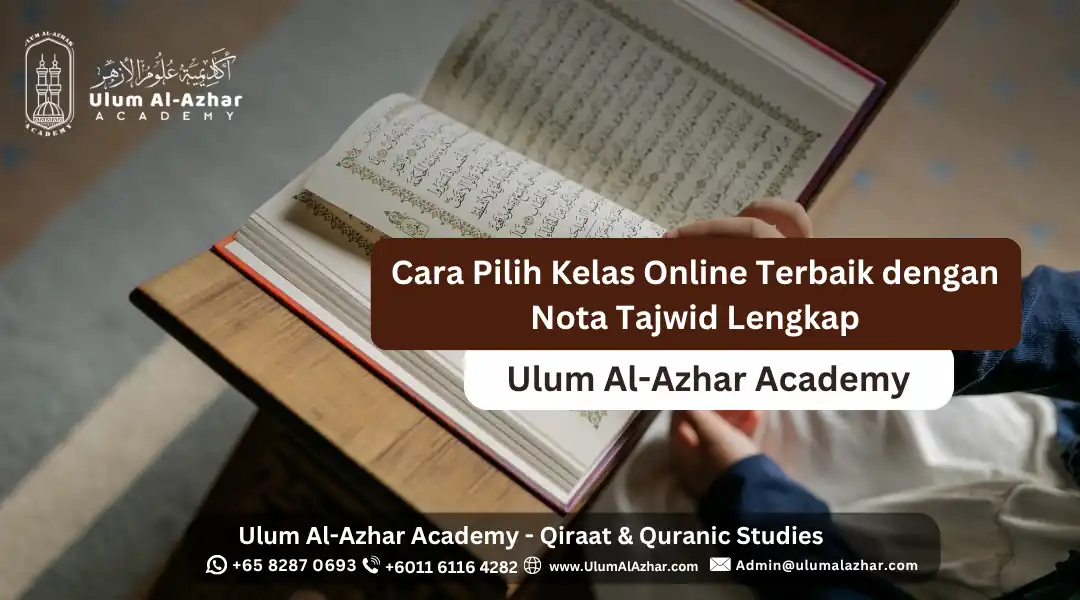 Cara Pilih Kelas Online Terbaik dengan Nota Tajwid Lengkap