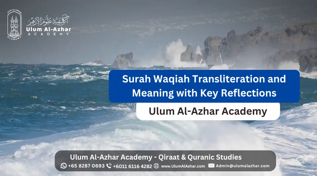 Surah Waqiah Transliteration and Meaning with Key Reflections
