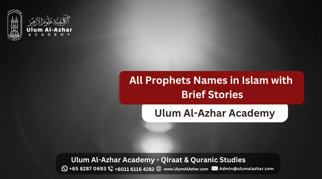 All Prophets Names in Islam with Brief Stories