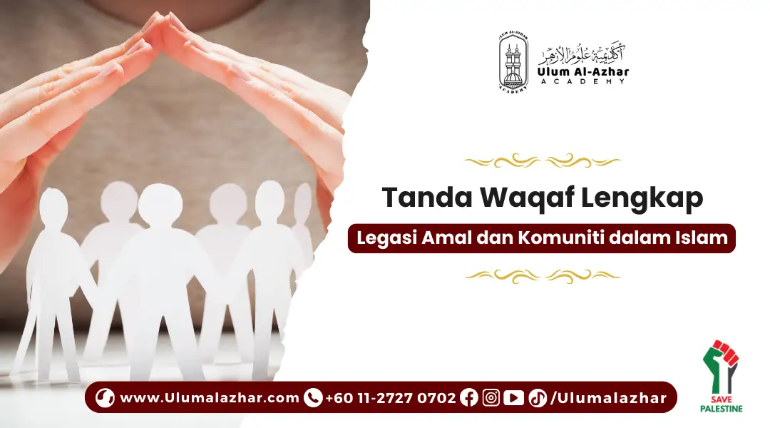 Tanda Waqaf Lengkap: Legasi Amal dan Komuniti dalam Islam