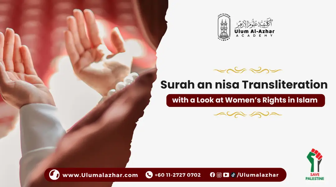 Surah an nisa Transliteration with a Look at Women’s Rights in Islam