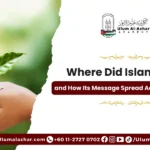 Where Did Islam Start and How Its Message Spread Across the World