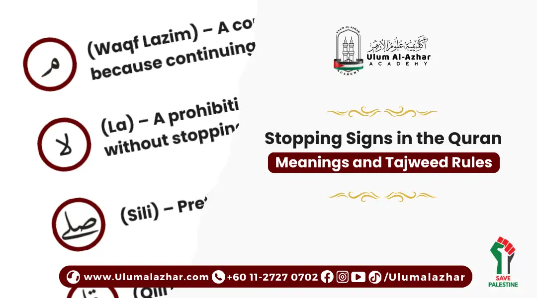 Stopping Signs in the Quran: Meanings and Tajweed Rules