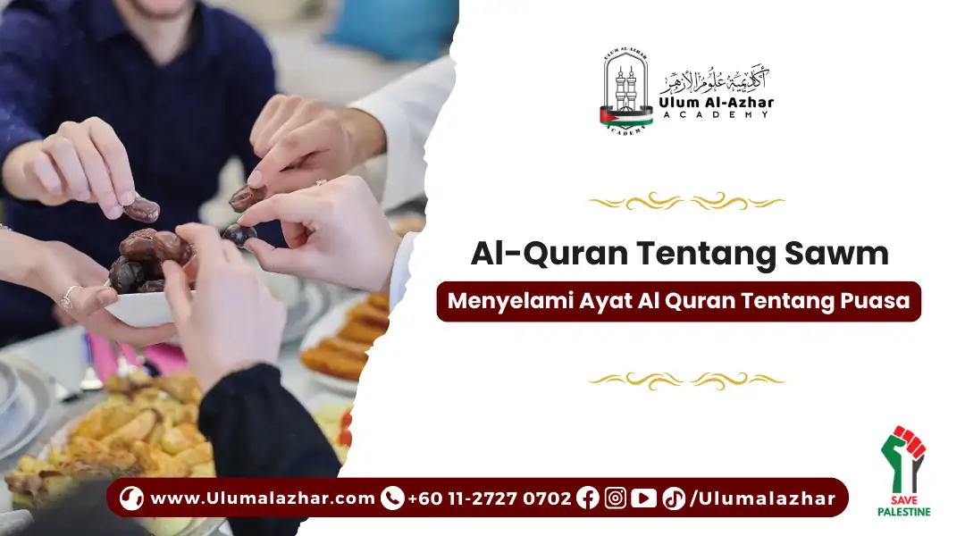 Al-Quran Tentang Sawm: Apa Kata Al-Quran? Menyelami Ayat Al Quran Tentang Puasa