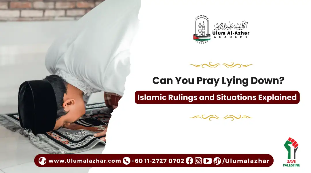 Can You Pray Lying Down? Islamic Rulings and Situations Explained