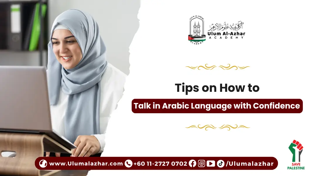 Tips on How to Talk in Arabic Language with Confidence