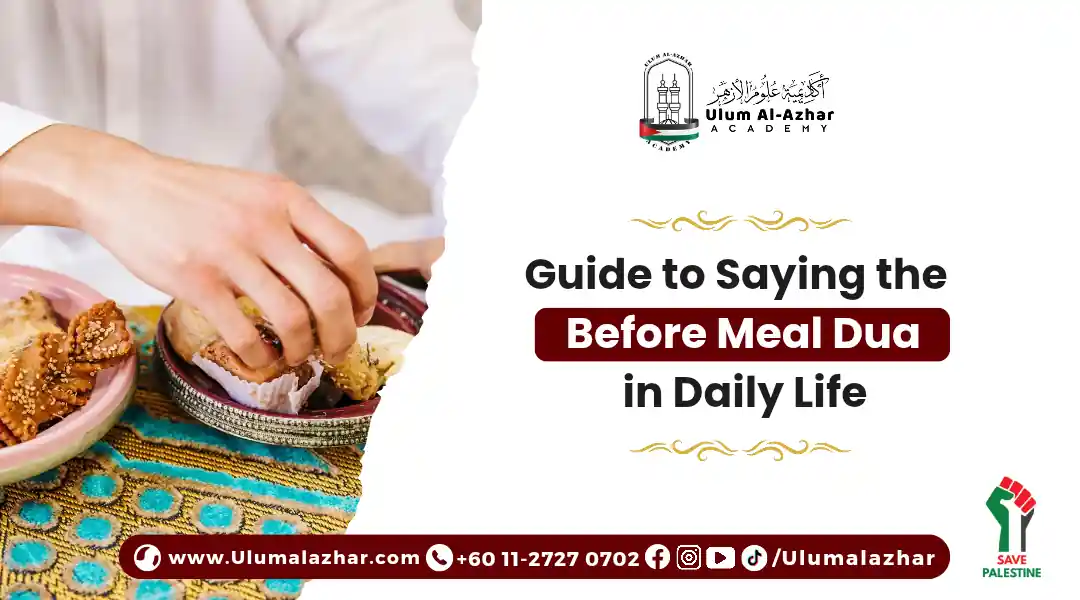 Guide to Saying the Before Meal Dua in Daily Life