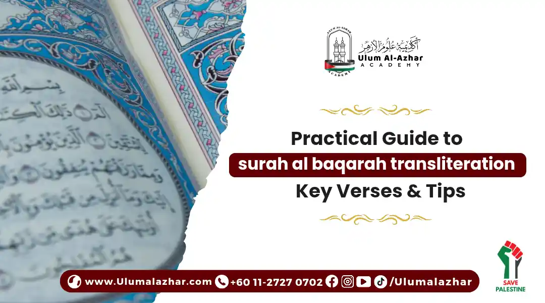 Practical Guide to surah al baqarah transliteration: Key Verses & Tips