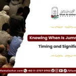 Knowing When Is Jummah Prayer: Timing and Significance