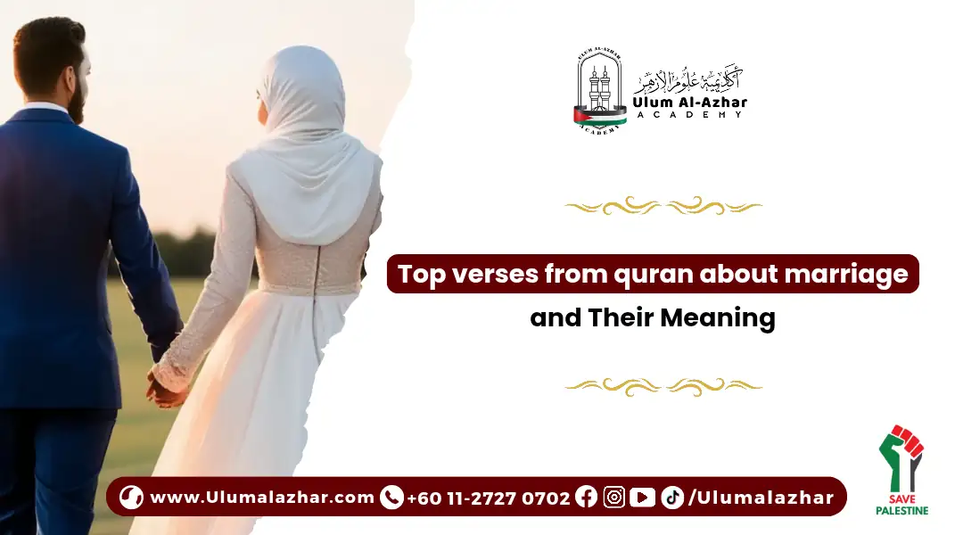 Top verses from quran about marriage and Their Meaning