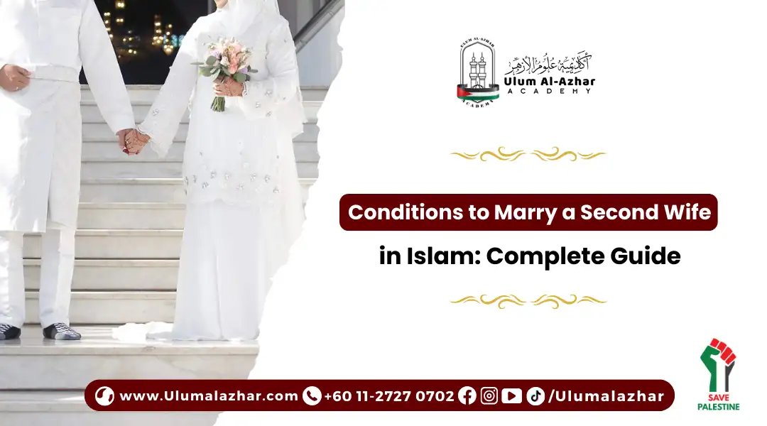 Conditions to Marry a Second Wife in Islam CTA