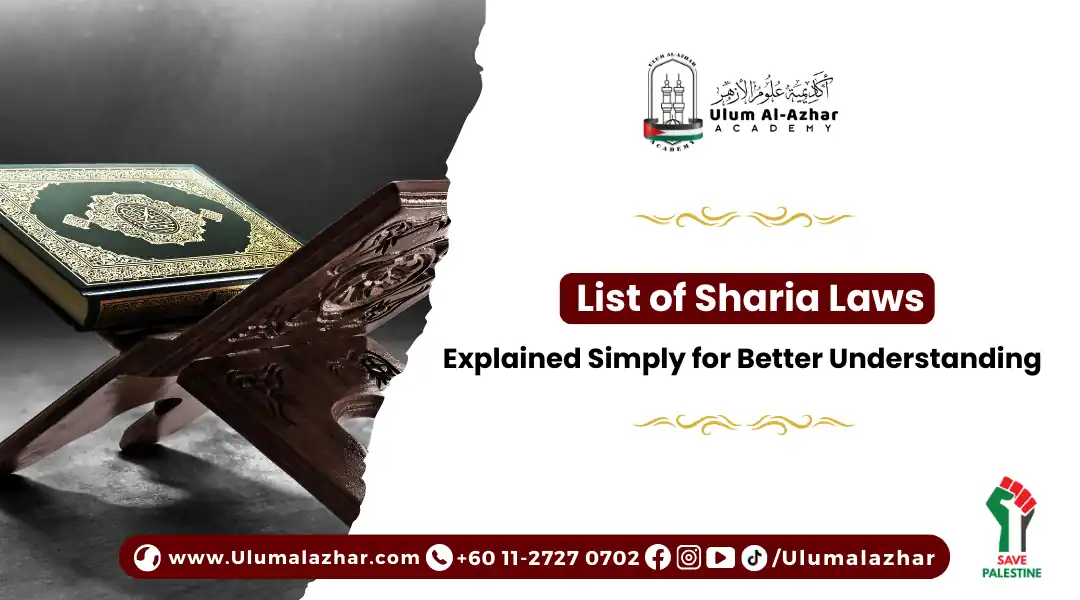 List of Sharia Laws as The Qur’an is the primary source of legislation.