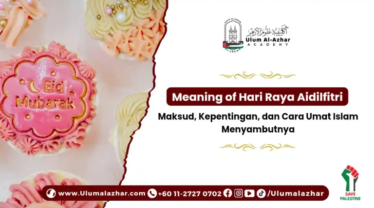meaning of hari raya aidilfitri dan sambutan umat Islam