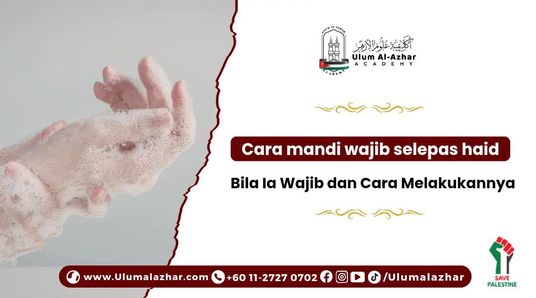 Cara mandi wajib selepas haid langkah demi langkah