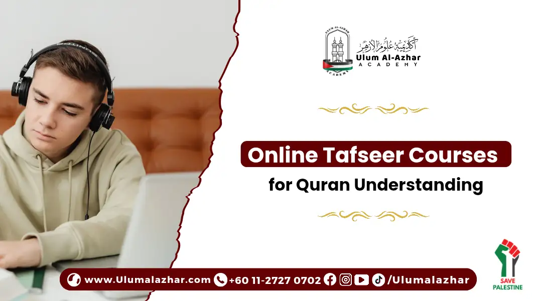 Exploring online tafseer courses for deeper Quran understanding