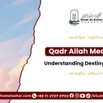 Simple guide to qadr allah meaning for beginners