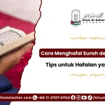 cara menghafal surah dengan cepat langkah mudah harian